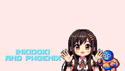 INKIDOKI AND PHOENIX Free Download