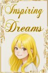 Inspiring Dreams - A Short Adventure Game Free Download