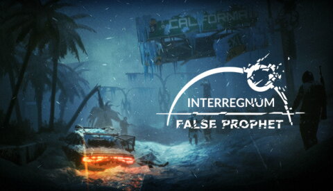 Interregnum: False Prophet Free Download