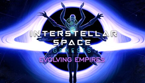 Interstellar Space: Genesis - Evolving Empires (GOG) Free Download