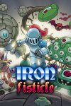 Iron Fisticle Free Download