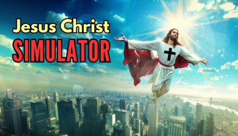 Jesus Christ Simulator Free Download