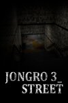 JongRo 3_Street Free Download