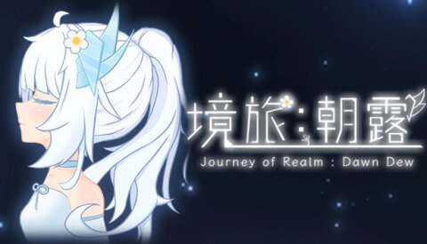 Journey of Realm：Dawn Dew Free Download