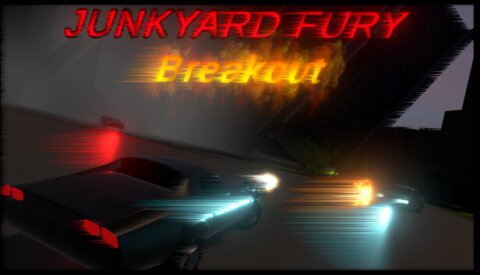 Junkyard Fury Breakout Free Download