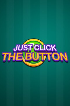 Just Click The Button Free Download