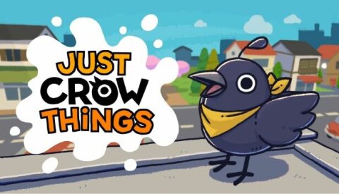 Just Crow Things Free Download