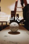 Just Roll Free Download