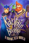 Kaptain Brawe: A Brawe New World Free Download