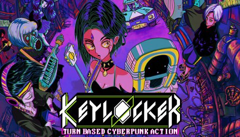 Keylocker | Turn Based Cyberpunk Action Free Download