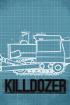 KILLDOZER Free Download