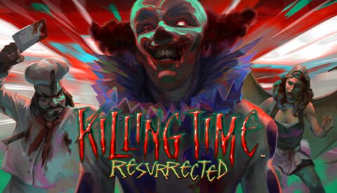 Killing Time: Resurrected Free Download