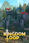 Kingdom Loop Free Download