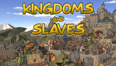 Kingdoms And Slaves Free Download