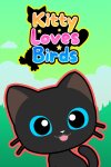 Kitty Loves Birds Free Download