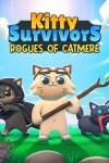 Kitty Survivors: Rogues of Catmere Free Download