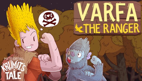 Krumit's Tale: Varfa the Ranger Free Download