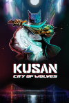 Kusan: City of Wolves Free Download
