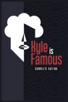 Kyle is Famous: Complete Edition Free Download