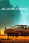 Land of the Survivors Free Download