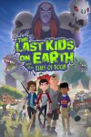 Last Kids on Earth and the Staff of Doom Free Download