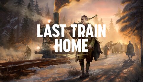 Last Train Home (GOG) Free Download