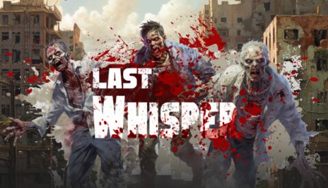 Last Whisper Free Download