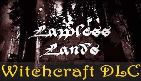 Lawless Lands Witchcraft DLC Free Download