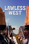 Lawless West Free Download