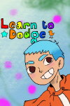 Learn to Dodge Free Download