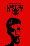 Left to Rot Free Download