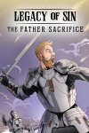 Legacy of Sin: The Father Sacrifice Free Download