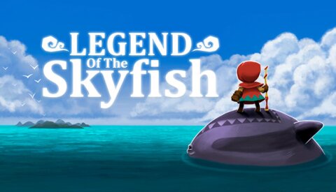 Legend of the Skyfish Free Download