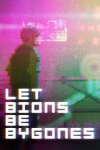 Let Bions Be Bygones Free Download