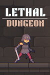 Lethal Dungeon Free Download
