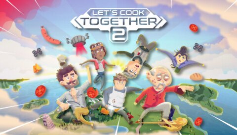 Let's Cook Together 2 Free Download