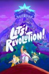 Let's! Revolution! Free Download