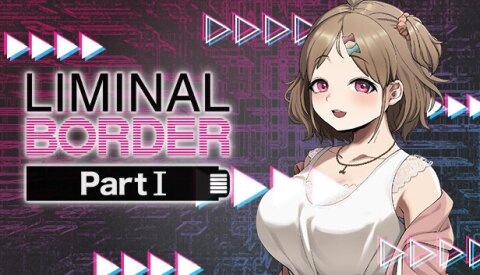 Liminal Border Part I Free Download