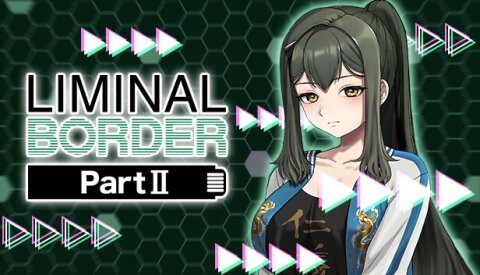 Liminal Border Part II Free Download