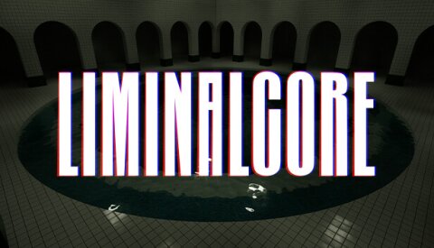 Liminalcore Free Download