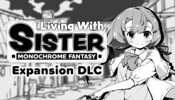 Living With Sister: Monochrome Fantasy - Expansion DLC