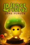 Lone Fungus Free Download