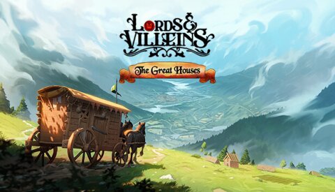 Lords and Villeins: The Great Houses Free Download