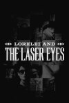Lorelei and the Laser Eyes Free Download
