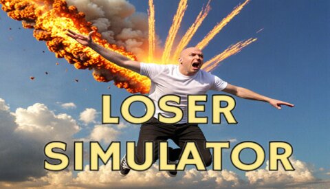 Loser Simulator Free Download