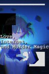 Love, Internet, and Murder Magic Free Download