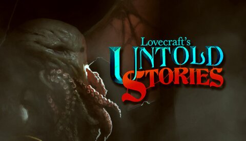 Lovecraft's Untold Stories Free Download