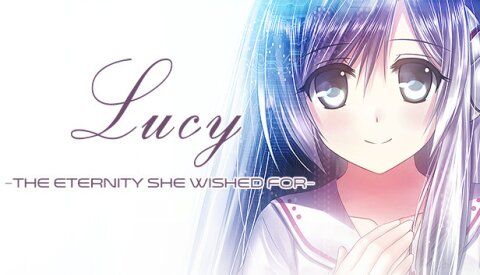 Lucy -The Eternity She Wished For- Free Download