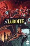 Luddite Free Download