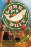 LurkBait Twitch Fishing Free Download